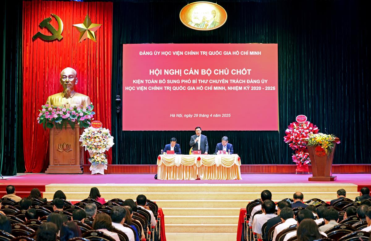 Hội nghị kiện toàn bổ sung chức danh Phó Bí thư chuyên trách Đảng ủy Học viện Chính trị quốc gia Hồ Chí Minh, nhiệm kỳ 2020-2025
