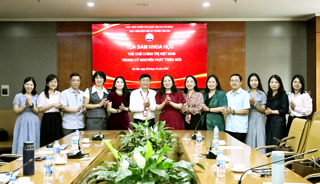Toạ đàm khoa học: “Thể chế chính trị Việt Nam trong kỷ nguyên phát triển mới” 