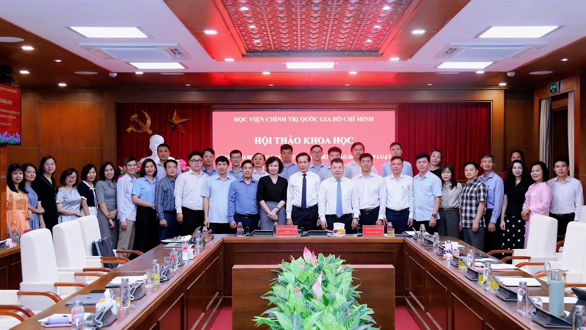 Hội thảo khoa học “Nâng cao hiệu quả công tác phổ biến, giáo dục pháp luật tại Học viện Chính trị quốc gia Hồ Chí Minh”