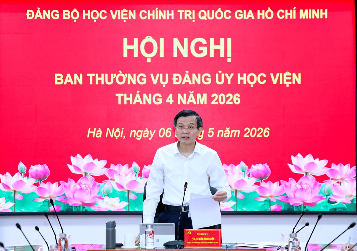 Ban Thường vụ Đảng ủy Học viện họp thường kỳ tháng 4/2026