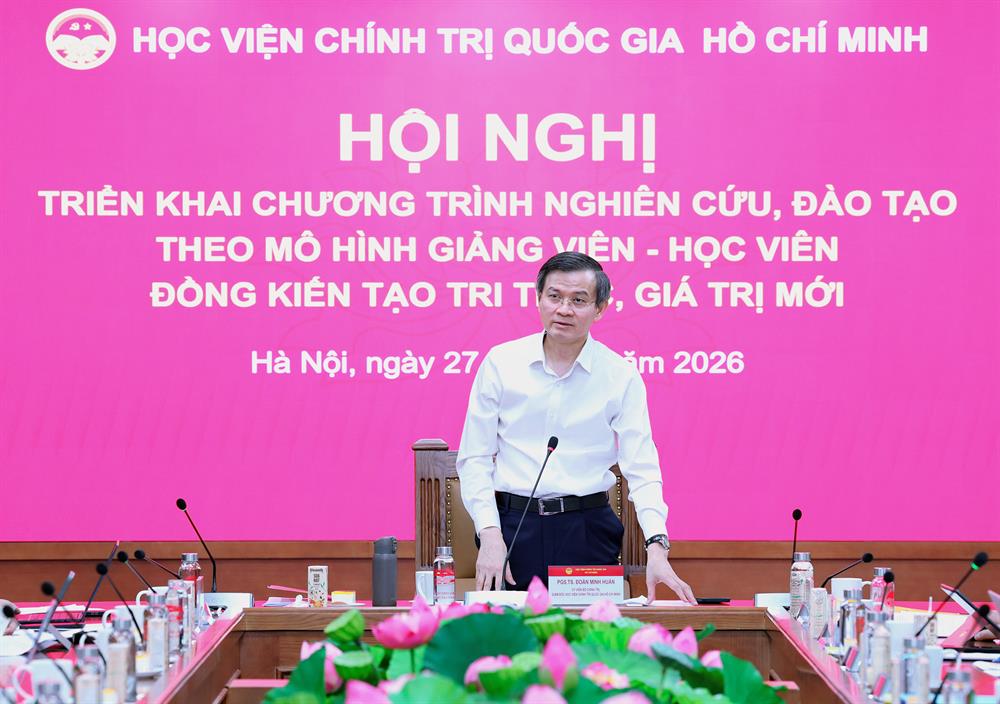Hội nghị triển khai Chương trình nghiên cứu đào tạo theo Mô hình giảng viên – học viên đồng kiến tạo tri thức, giá trị mới