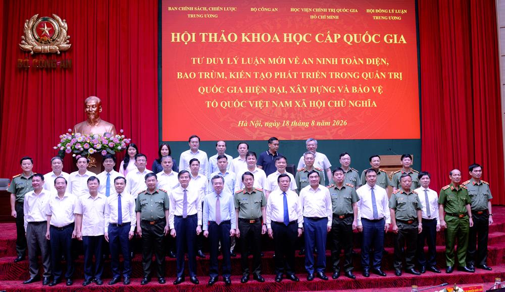 Hội thảo khoa học cấp quốc gia “Tư duy lý luận mới về an ninh toàn diện, bao trùm, kiến tạo phát triển trong quản trị quốc gia hiện đại, xây dựng và bảo vệ Tổ quốc Việt Nam xã hội chủ nghĩa”