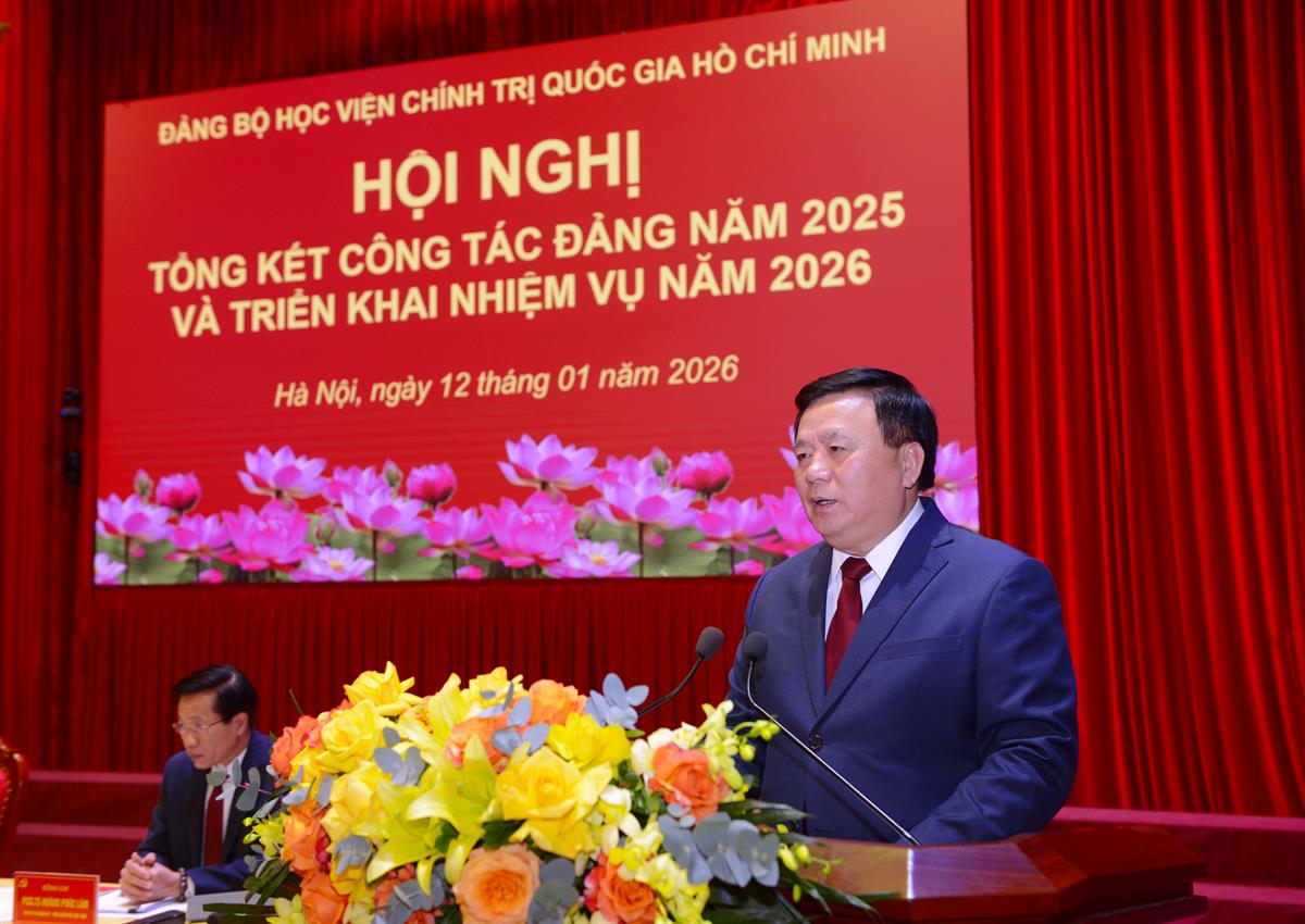 Học viện Chính trị quốc gia Hồ Chí Minh tổng kết công tác Đảng năm 2025 và triển khai nhiệm vụ năm 2026