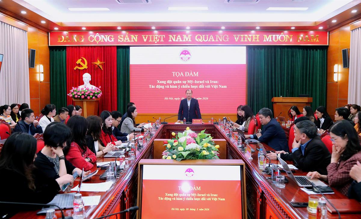 Toạ đàm “Xung đột quân sự Mỹ - Israel và Iran: Tác động và hàm ý chiến lược đối với Việt Nam”