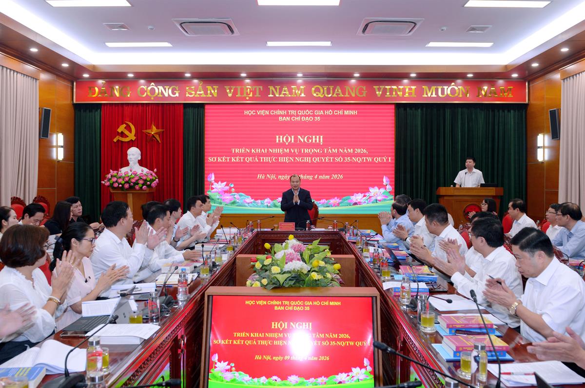 Ban Chỉ đạo 35 Học viện Chính trị quốc gia Hồ Chí Minh tổ chức Hội nghị triển khai nhiệm vụ trọng tâm năm 2026, sơ kết kết quả thực hiện Nghị quyết số 35-NQ/TW quý I