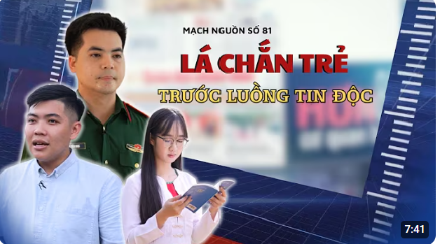 Mạch Nguồn số 81: Lá chắn trẻ trước luồng tin độc
