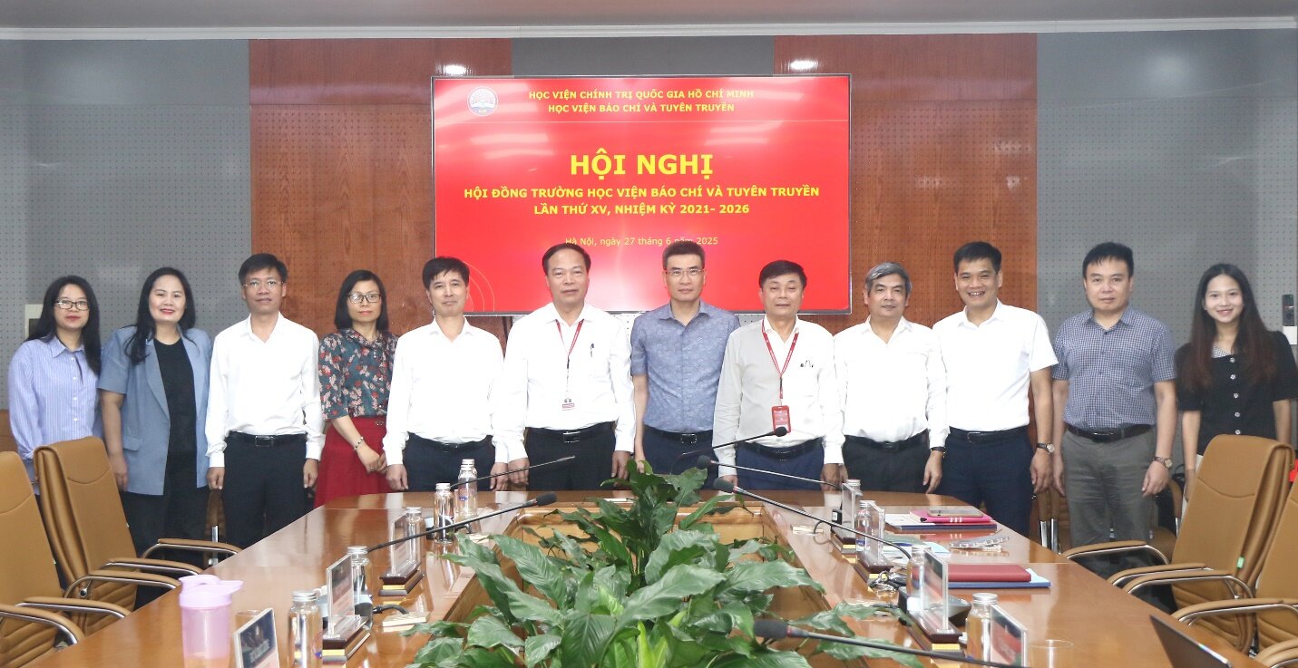 Hội nghị Hội đồng trường Học viện Báo chí và Tuyên truyền lần thứ 15, nhiệm kỳ 2021-2026