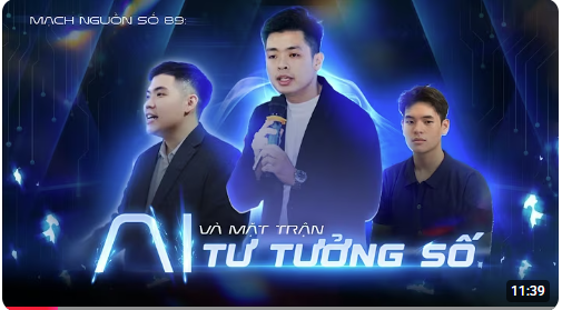Mạch Nguồn số 89: AI VÀ MẶT TRẬN TƯ TƯỞNG SỐ